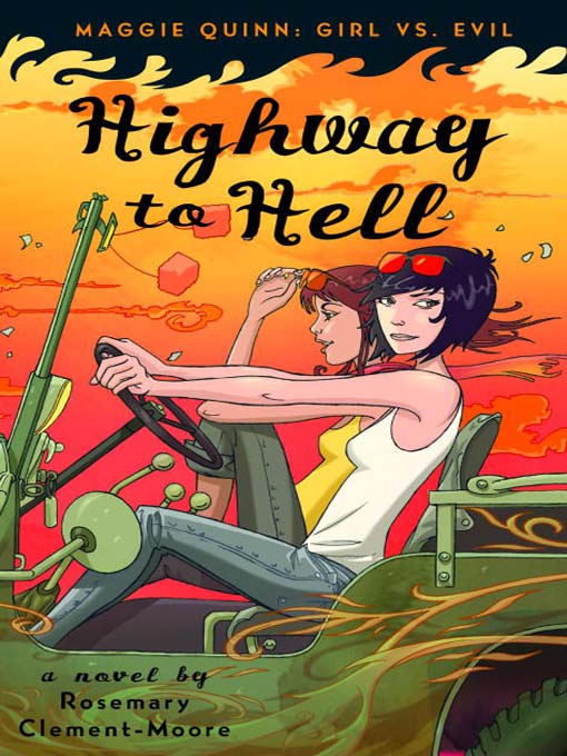 Title details for Highway to Hell by Rosemary Clement-Moore - Available